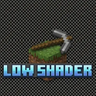低光影 - LowShader