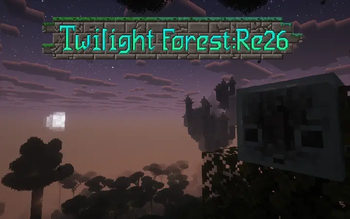 暮色森林：Re26 - The Twilight Forest: Re26