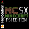 MCSX - Minecraft：PS1 版 - MCSX - Minecraft: PS1 Edition