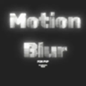 BL 动态模糊 - BL Motion Blur