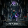 诡异的英雄牛仔 - Creepy Herobrine