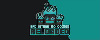 Bad Wither No Cookie - Reloaded